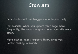 Crawlers slide with lessons learned